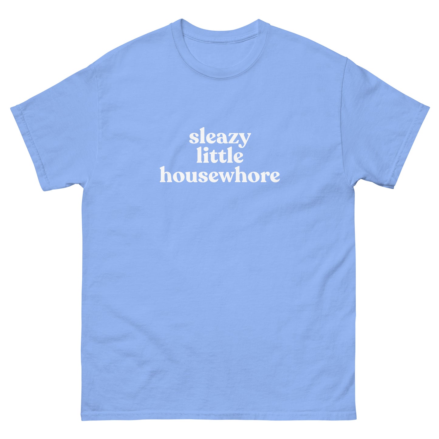 Sleazy Little Housewhore Tee